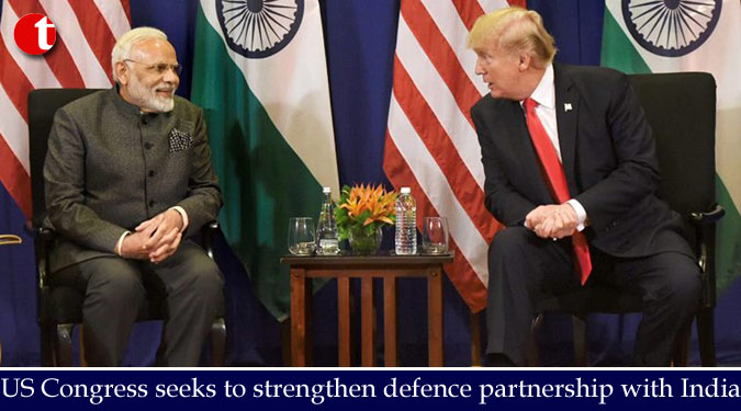 US Congress seeks to strengthen defence partnership with India