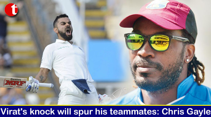 Virat's knock will spur his teammates: Chris Gayle