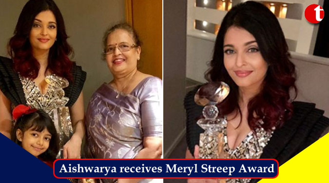 Aishwarya receives Meryl Streep Award