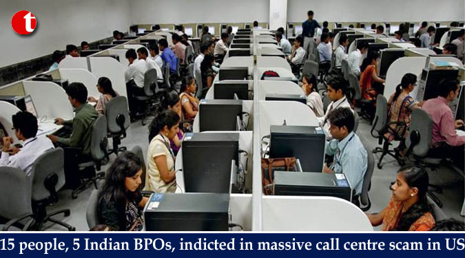 15 people, 5 Indian BPOs, indicted in massive call centre scam in US