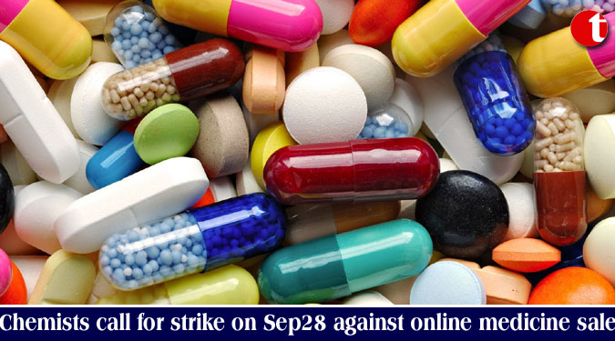 Chemists call for strike on Sep 28 against online medicine sale