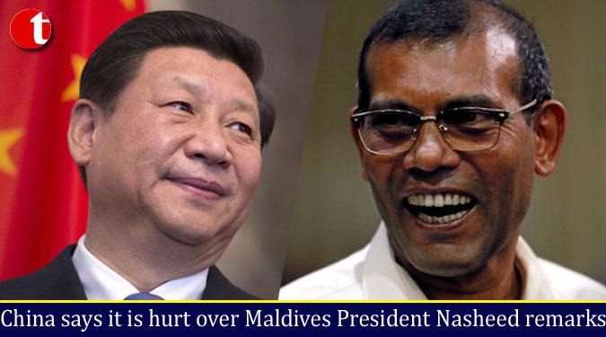 China says it is hurt over Maldives President Nasheed remarks