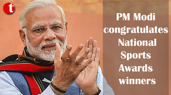 PM Modi congratulates National Sports Awards winners