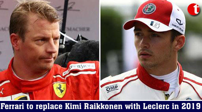Ferrari to replace Kimi Raikkonen with Leclerc in 2019