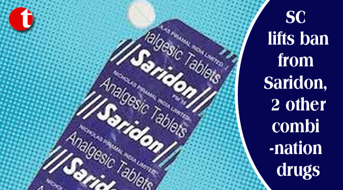 SC lifts ban from Saridon, 2 other combination drugs