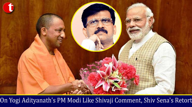 On Yogi Adityanath's PM Modi Like Shivaji Comment, Shiv Sena's Retort