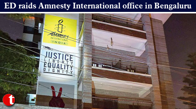 ED raids Amnesty International office in Bengaluru
