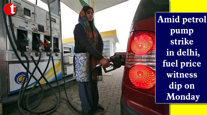 Amid petrol pump strike in delhi, fuel price witness dip on Monday