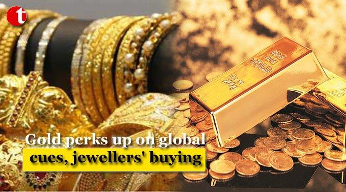 Gold perks up on global cues, jewellers' buying