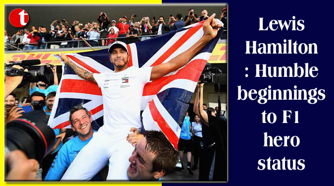 Lewis Hamilton: Humble beginnings to F1 hero status