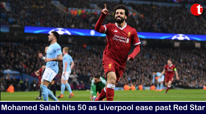 Mohamed Salah hits 50 as Liverpool ease past Red Star