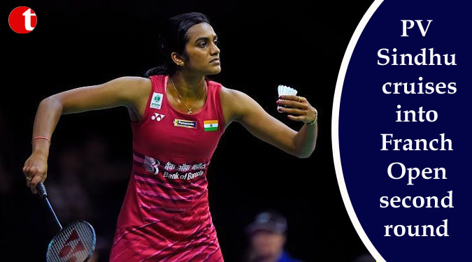 PV Sindhu cruises into Franch Open second round