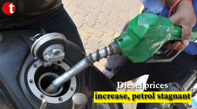 Diesel prices increase, petrol stagnant