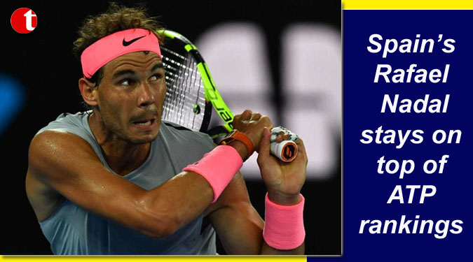 Spain’s Rafael Nadal stays on top of ATP rankings
