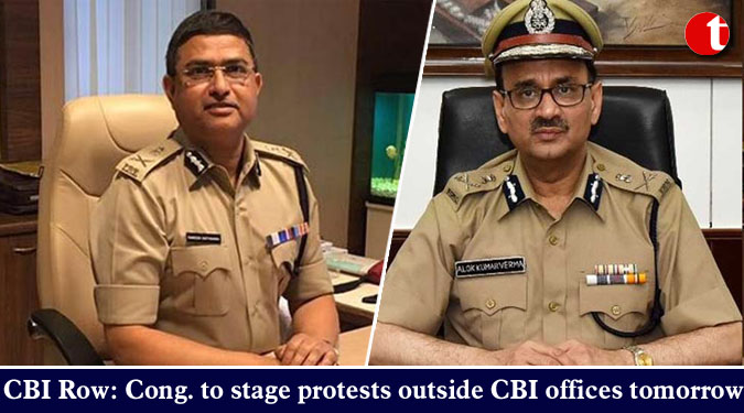 CBI Row: Cong. to stage protests outside CBI offices tomorrow