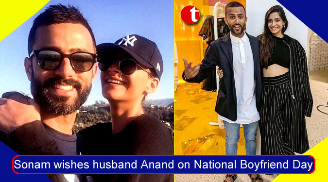 Sonam wishes husband Anand on National Boyfriend Day