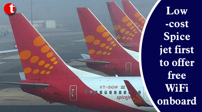 Low-cost Spicejet first to offer free WiFi onboard