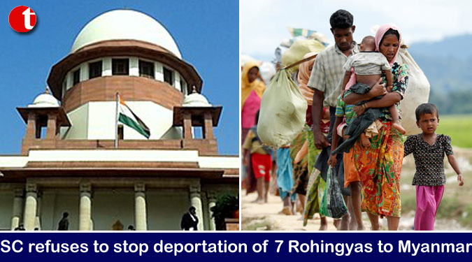 SC refuses to stop deportation of 7 Rohingyas to Myanmar