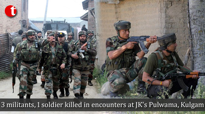 3 militants, 1 soldier killed in encounters at JK’s Pulwama, Kulgam