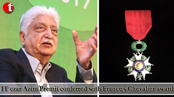 IT czar Azim Premji conferred with France's Chevalier award