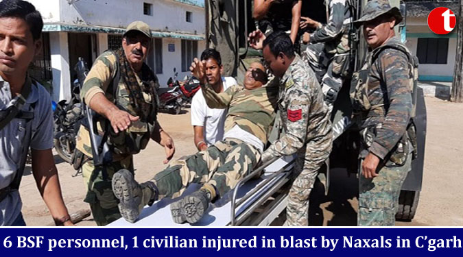 6 BSF personnel, 1 civilian injured in blast by Naxals in C’garh