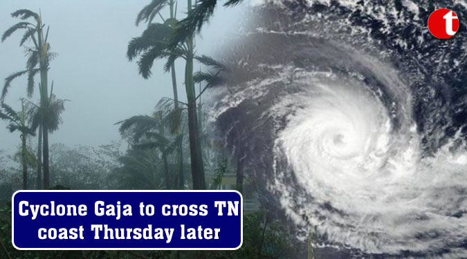 Cyclone Gaja to cross TN coast Thursday later