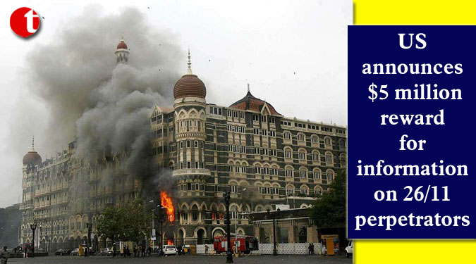 US announces $5 million reward for information on 26/11 perpetrators