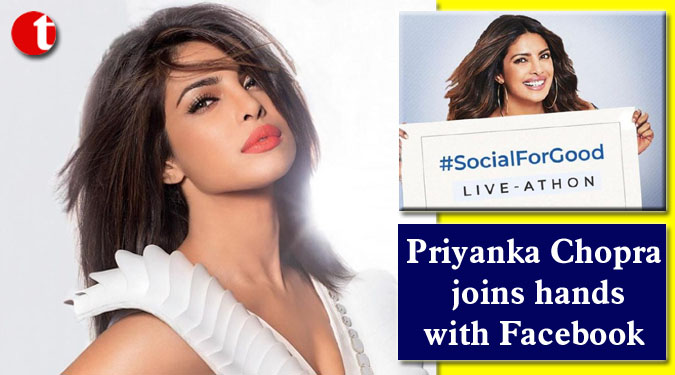 Priyanka Chopra joins hands with Facebook