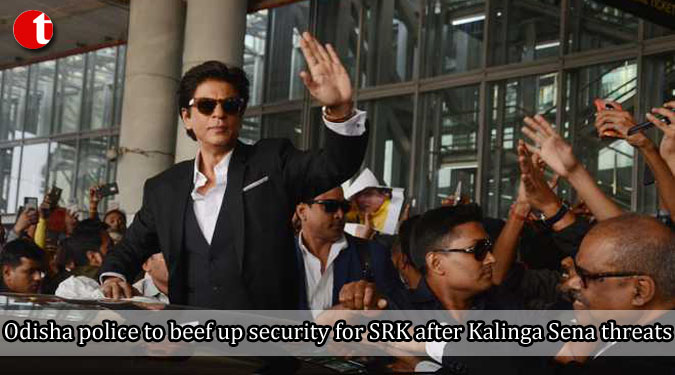 Odisha police to beef up security for SRK after Kalinga Sena threats