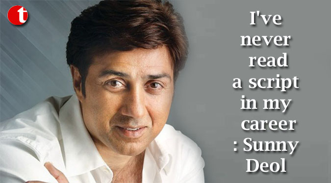 I've never read a script in my career: Sunny Deol