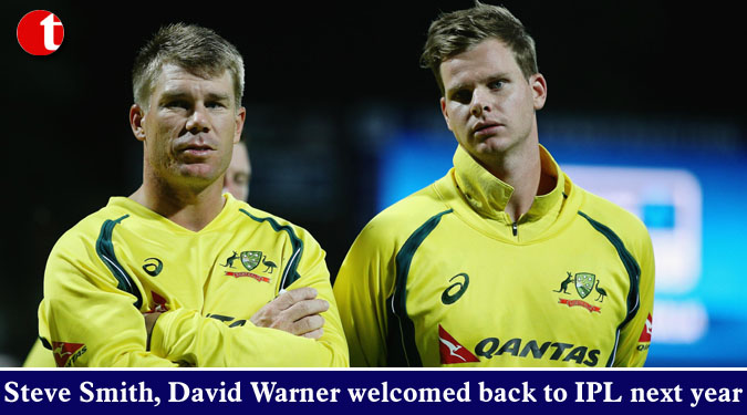 Steve Smith, David Warner welcomed back to IPL next year