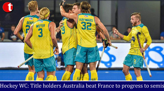 Hockey WC: Title holders Australia beat France to progress to semis