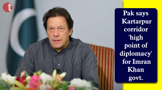 Pak says Kartarpur corridor 'high point of diplomacy' for Imran Khan govt.