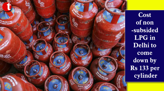 Cost of non-subsided LPG in Delhi to come down by Rs 133 per cylinder