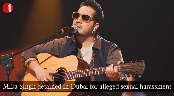Mika Singh detained in Dubai for alleged sexual harassment