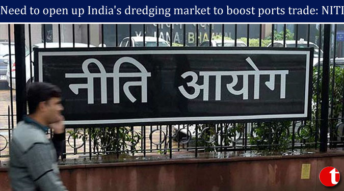 Need to open up India's dredging market to boost ports trade: NITI