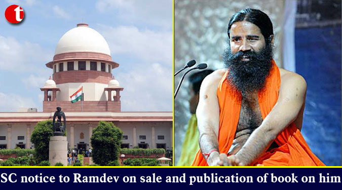 SC notice to Ramdev on sale and publication of book on him