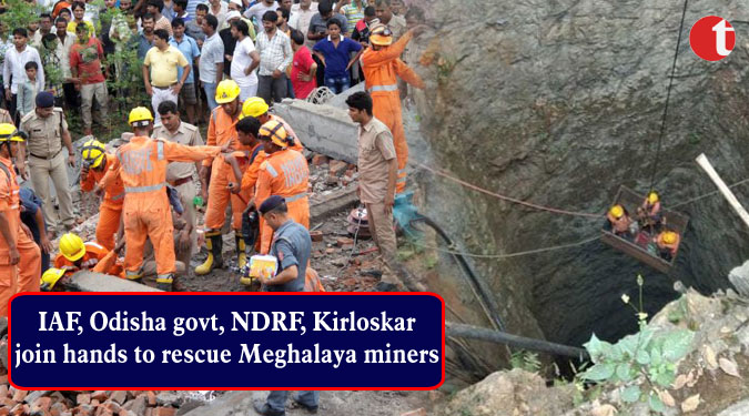 IAF, Odisha govt, NDRF, Kirloskar join hands to rescue Meghalaya miners