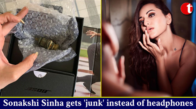Sonakshi Sinha gets ‘junk’ instead of headphones