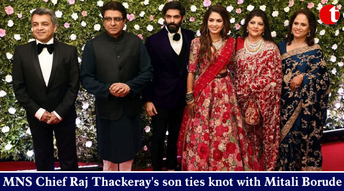 MNS Chief Raj Thackeray's son ties knot with Mitali Borude