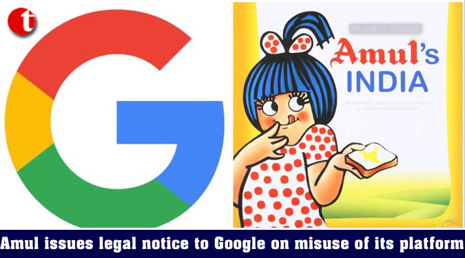 Amul issues legal notice to Google on misuse of its platform