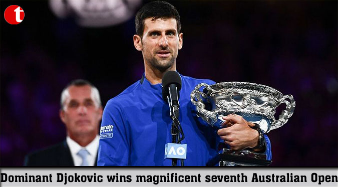 Dominant Djokovic wins magnificent seventh Australian Open