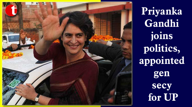 Priyanka Gandhi joins politics, appointed gen secy for UP