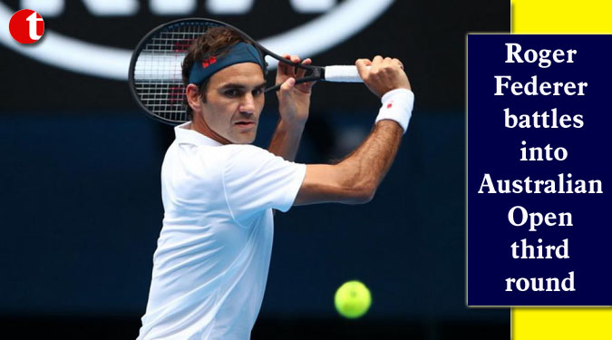 Roger Federer battles into Australian Open third round