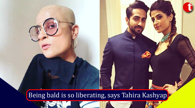 Being bald is so liberating, says Tahira Kashyap