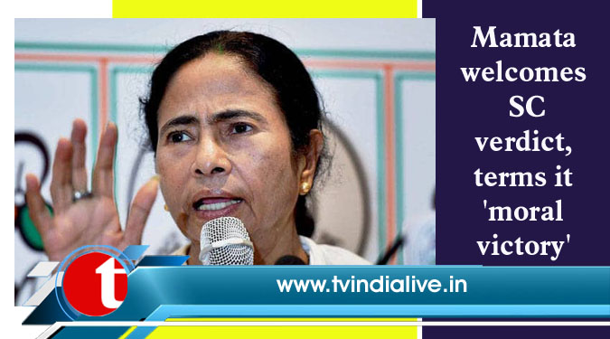 Mamata welcomes SC verdict, terms it 'moral victory'