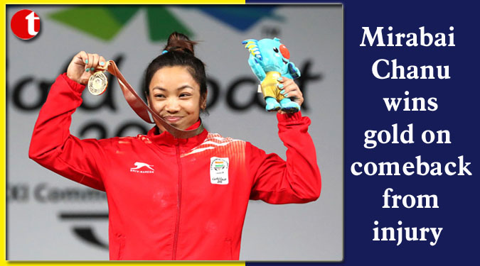 Mirabai Chanu wins gold on comeback from injury