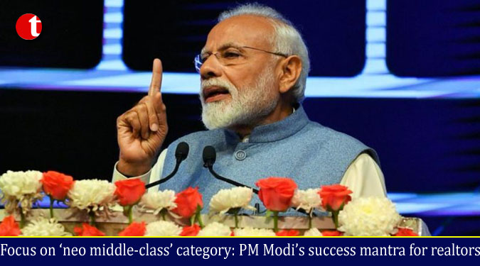 Focus on ‘neo middle-class’ category: PM Modi’s success mantra for realtors