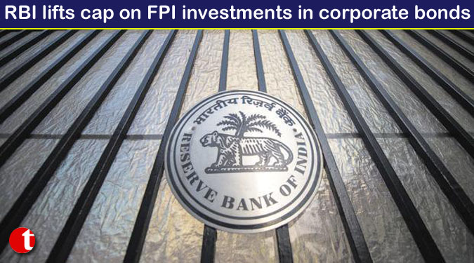 RBI lifts cap on FPI investments in corporate bonds