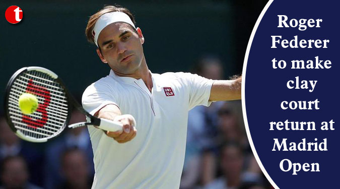 Roger Federer to make clay court return at Madrid Open
